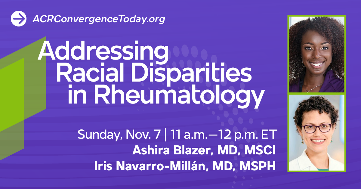 Racial disparities in rheumatology are about access, not biology ACR