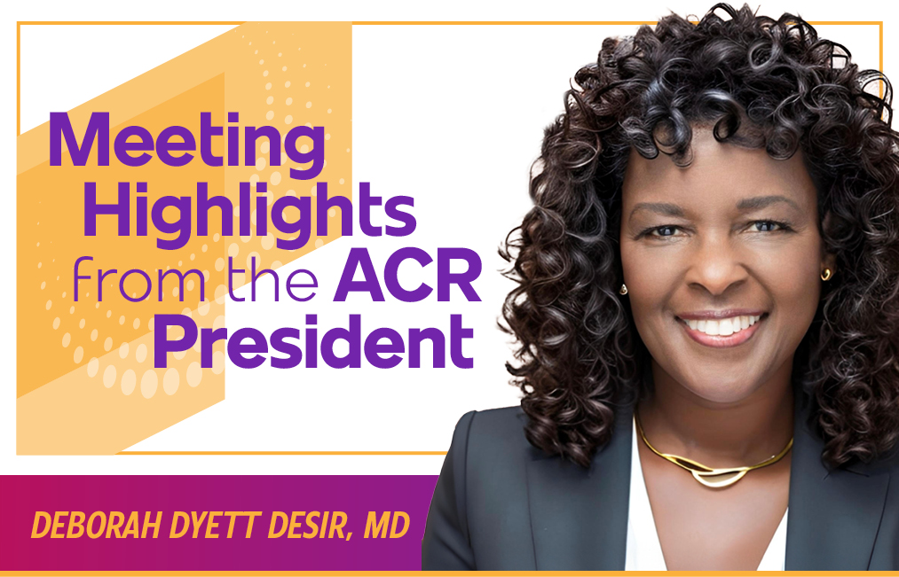 ACR Convergence Offers Unparalleled Opportunities for Education and Connection